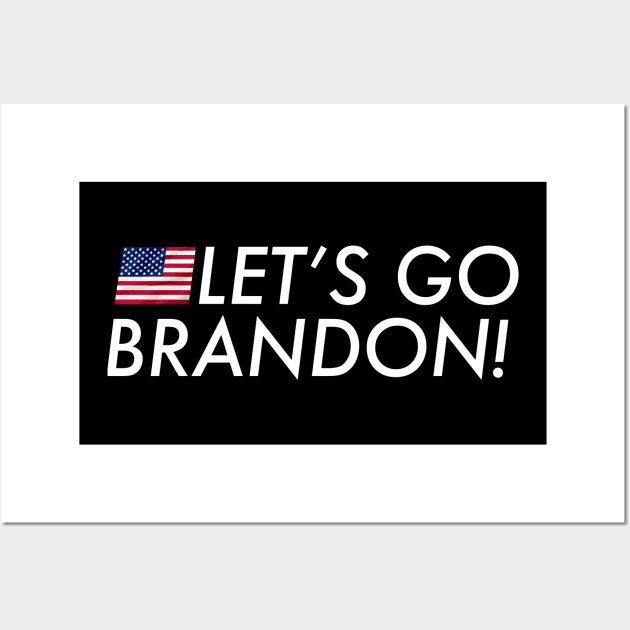 Let's Go Brandon Wall Art by AviFlava